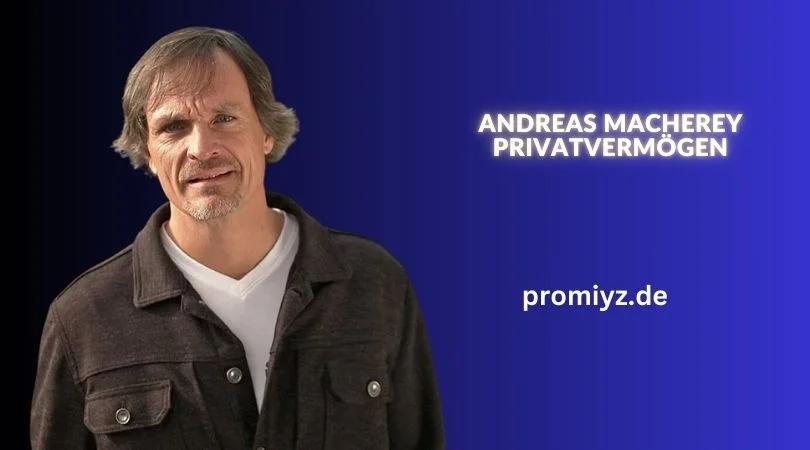 Andreas Macherey Privatvermögen