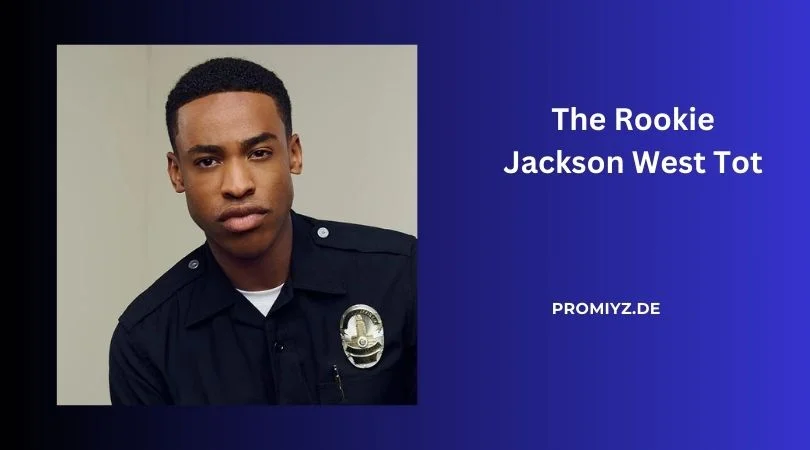 The Rookie Jackson West Tot,